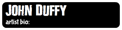 John Duffy artist bio: